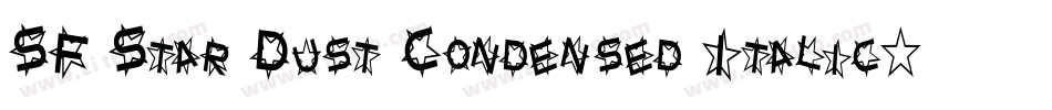 SF Star Dust Condensed Italic字体转换